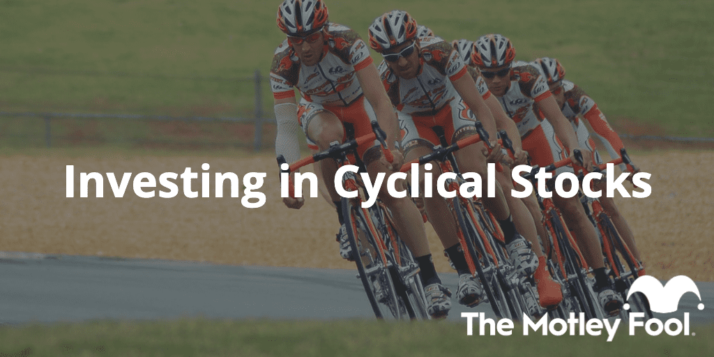Cyclist with the text “Investing in Cyclical Stocks” and The Motley Fool jester cap logo